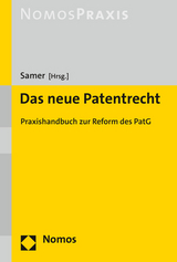 Das neue Patentrecht - 