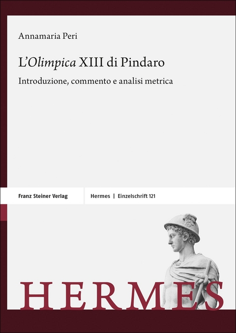 L’„Olimpica“ XIII di Pindaro - Annamaria Peri