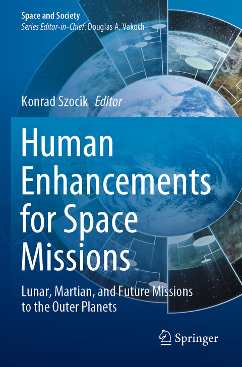 Human Enhancements for Space Missions - 