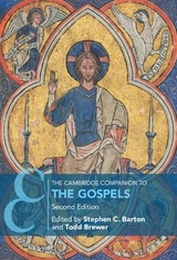 The Cambridge Companion to the Gospels - Barton, Stephen C.; Brewer, Todd