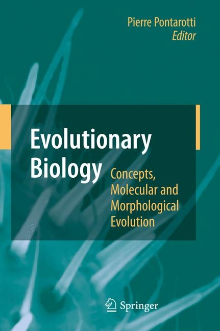 Evolutionary Biology - Concepts, Molecular and Morphological Evolution - 