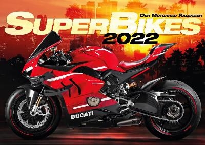 SuperBikes 2022 - Motorrad Kalender