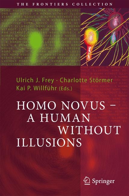 Homo Novus - A Human Without Illusions - 