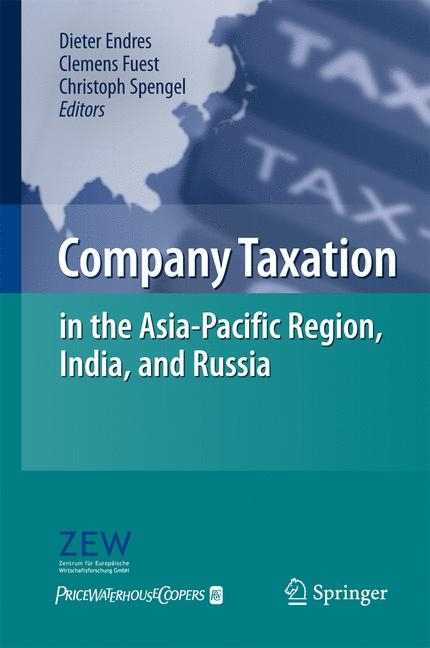 Company Taxation in the Asia-Pacific Region, India, and Russia - 