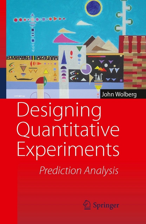 Designing Quantitative Experiments - John Wolberg