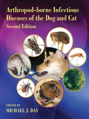 Arthropod-borne Infectious Diseases of the Dog and Cat - 