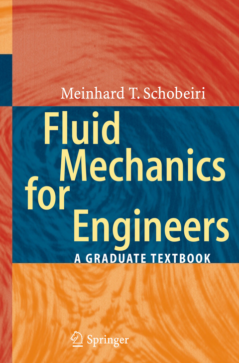 Fluid Mechanics for Engineers - Meinhard T. Schobeiri