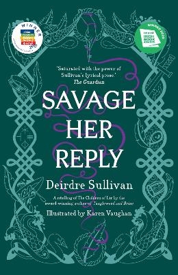 Savage Her Reply - YA Book of the Year, Irish Book Awards 2020 - Deirdre Sullivan