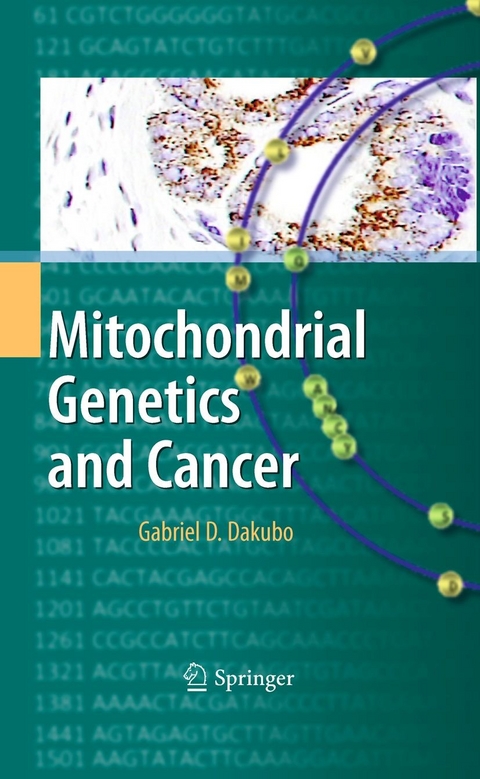 Mitochondrial Genetics and Cancer - Gabriel D. Dakubo