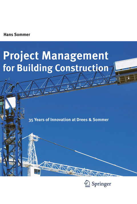 Project Management for Building Construction - Hans Sommer