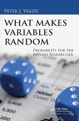 What Makes Variables Random - Peter J. Veazie