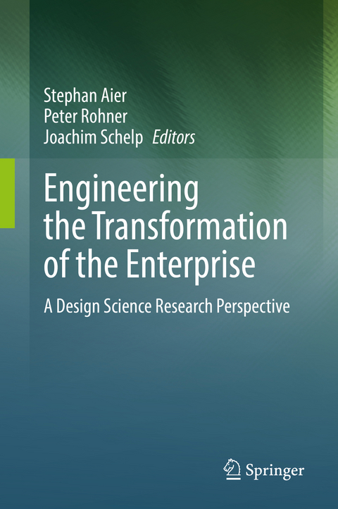 Engineering the Transformation of the Enterprise - 