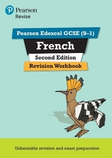 Pearson REVISE Edexcel GCSE French Revision Workbook - for 2025 exams - Glover, Stuart