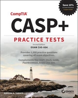 CASP+ CompTIA Advanced Security Practitioner Practice Tests - Tanner, Nadean H.