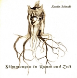 Stimmungen in Raum und Zeit - Kerstin Schnabl