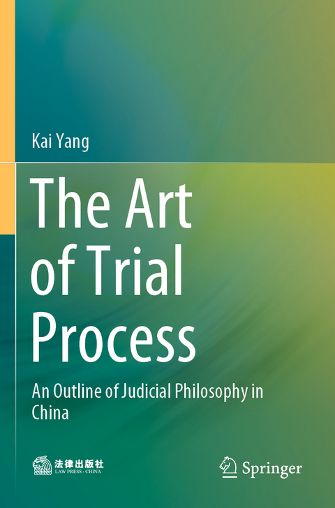 The Art of Trial Process - Kai Yang