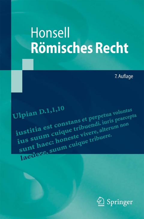 Römisches Recht -  Heinrich Honsell