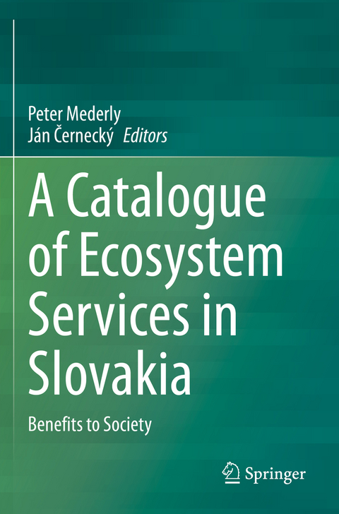 A Catalogue of Ecosystem Services in Slovakia - 