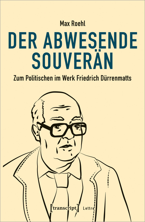 Der abwesende Souverän - Max Roehl