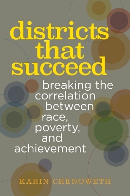 Districts That Succeed - Karin Chenoweth