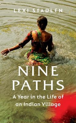 Nine Paths - Lexi Stadlen