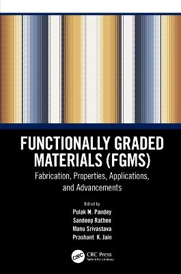 Functionally Graded Materials (Fgms) - 