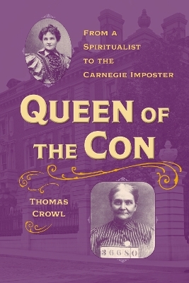 Queen of the Con - Thomas Crowl