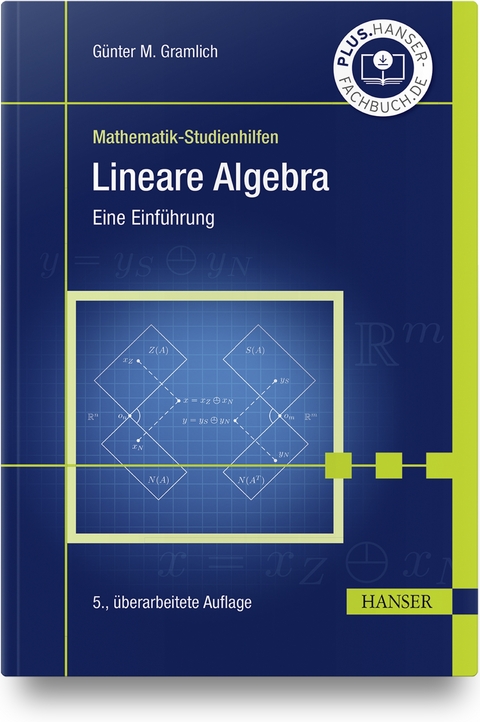 Lineare Algebra - Günter M. Gramlich