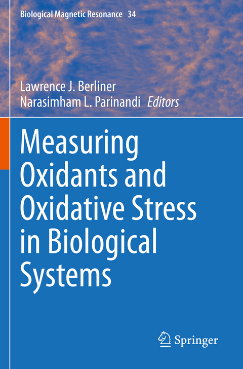 Measuring Oxidants and Oxidative Stress in Biological Systems - 