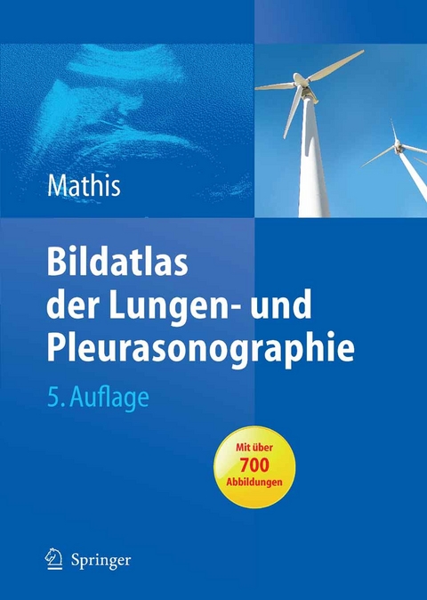 Bildatlas der Lungen- und Pleurasonographie - 