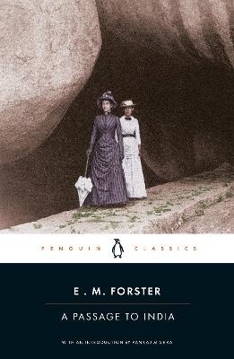 A Passage to India - E.M. Forster