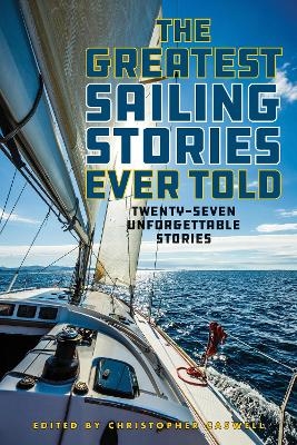 The Greatest Sailing Stories Ever Told - 