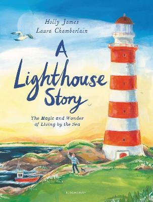 A Lighthouse Story - Holly James