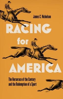 Racing for America - James C. Nicholson