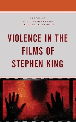 Violence in the Films of Stephen King - 