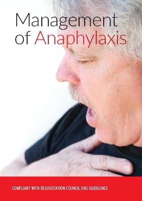 Management of Anaphylaxis -  Nuco Training Ltd