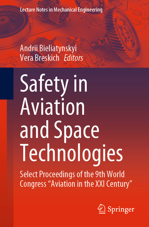 Safety in Aviation and Space Technologies - 