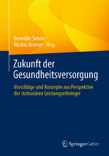 Zukunft der Gesundheitsversorgung - 