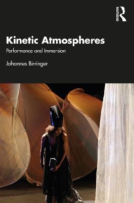 Kinetic Atmospheres - Johannes Birringer