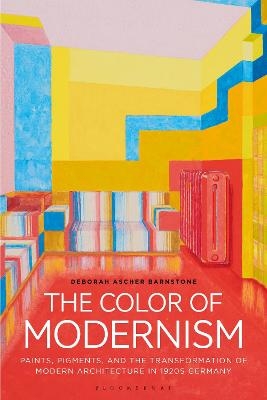 The Color of Modernism - Deborah Ascher Barnstone