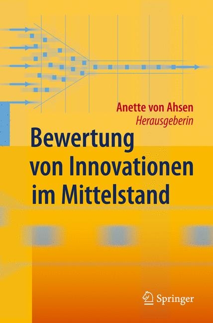 Bewertung von Innovationen im Mittelstand - 