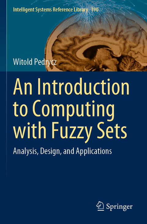 An Introduction to Computing with Fuzzy Sets - Witold Pedrycz