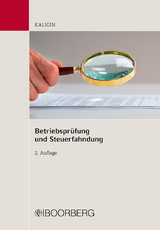 Betriebsprüfung und Steuerfahndung - Kaligin, Thomas