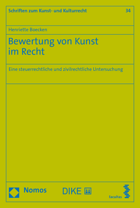 Bewertung von Kunst im Recht - Henriette Boecken