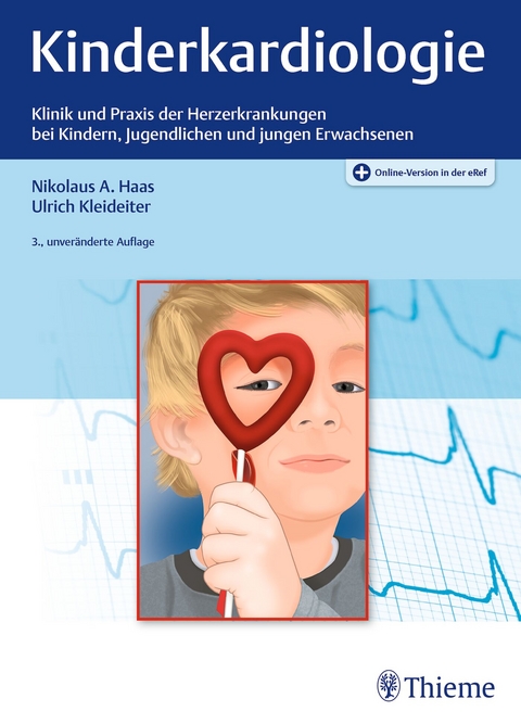 Kinderkardiologie - Nikolaus A. Haas, Ulrich Kleideiter