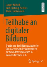 Teilhabe an digitaler Bildung - Ludger Kolhoff, Julia Hartung-Ziehlke, Karen Frankenstein