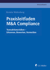 Praxisleitfaden M&A Compliance - Kerstin Waltenberg