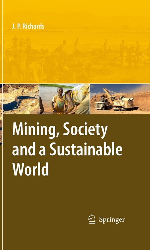 Mining, Society, and a Sustainable World - 