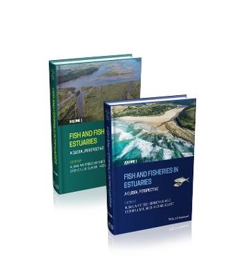 Fish and Fisheries in Estuaries, 2 Volume Set - 