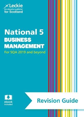 National 5 Business Management Revision Guide - Anne Ross,  Leckie